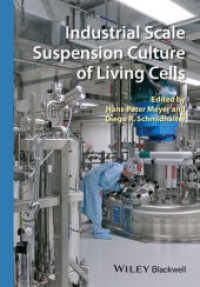 Industrial Scale Suspension Culture of Living Cells （1. Auflage. 2014. 642 S. 52 SW-Abb., 78 Farbabb., 86 Tabellen. 244 mm）