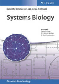 システム生物学入門<br>Systems Biology (Advanced Biotechnology 6) （1. Auflage. 2017. XXIV S. w. 200 figs. (50 col.). 244 mm）