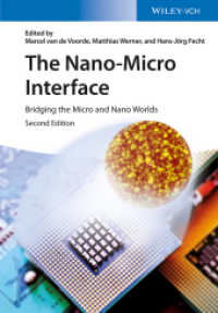 マイクロ／ナノ・ワールドをつなぐ（第２版・全２巻）<br>The Nano-Micro Interface : Bridging the Micro and Nano Worlds （2nd ed. 2015. 756 S. w. 200 figs. (50 col.). 24,5 cm）