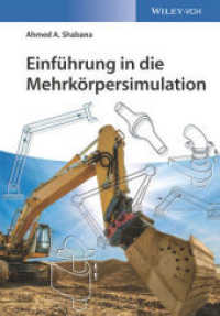Einführung in die Mehrkörpersimulation （1. Auflage. 2016. 594 S. 187 SW-Abb., 5 Tabellen. 244 mm）