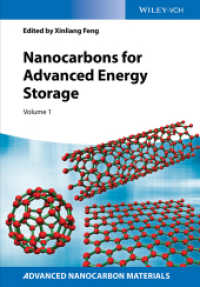 先端的エネルギー貯蔵のためのナノカーボン<br>Nanocarbons for Advanced Energy Storage （1. Auflage. 2015. XXII, 466 S. 200 SW-Abb., 100 Farbabb. 244 mm）