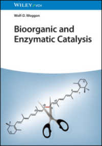 生物有機・酵素触媒反応<br>Bioorganic and Enzymatic Catalysis （1. Auflage. 2023. 192 S. 11 Farbabb. 244 mm）