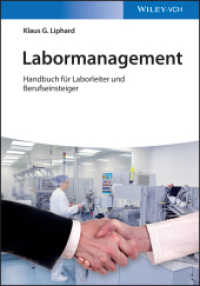 Labormanagement : Handbuch für Laborleiter und Berufseinsteiger （1. Aufl. 2014. 452 S. m. 50 SW- u. 19 Farbabb., 29 Tab. 244 mm）