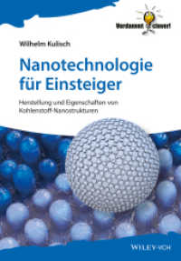 Nanotechnologie für Einsteiger : Herstellung und Eigenschaften von Kohlenstoff-Nanostrukturen (Verdammt clever!) （1. Auflage. 2016. 300 S. 100 SW-Abb. 244 mm）