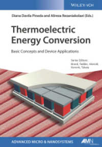 Thermoelectric Energy Conversion : Basic Concepts and Device Applications (Advanced Micro and Nanosystems .14)