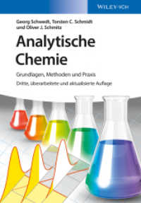 Analytische Chemie : Grundlagen, Methoden und Praxis （3., überarb. u. aktualis. Aufl. 2016. 560 S. m. 252 Farbabb. u. 1）