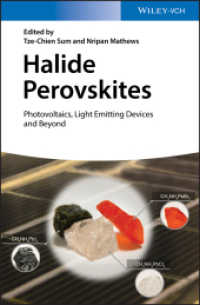Halide Perovskites : Photovoltaics， Light Emitting Devices and Beyond