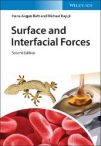 表面・界面張力（第２版）<br>Surface and Interfacial Forces （2. Aufl. 2018. XVI S. 8 SW-Abb., 16 Tabellen. 244 mm）