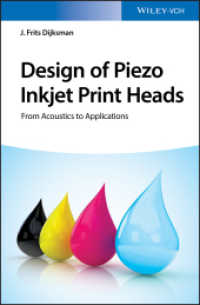 Design of Piezo Inkjet Print Heads : From Acoustics to Applications （1. Auflage）