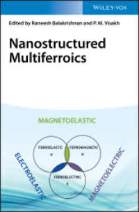 Nanostructured Multiferroics （2021. XIV, 258 S. 150 SW-Abb., 50 Farbabb. 244 mm）