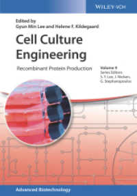 細胞培養工学：リコンビナントタンパク質<br>Cell Culture Engineering : Recombinant Protein Production (Advanced Biotechnology) （1. Auflage. 2019. 440 S. 4 Farbabb. 244 mm）