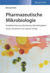 Pharmazeutische Mikrobiologie : Qualit&auml;tssicherung, Monitoring, Betriebshygiene （2., aktualis. u. erg. Aufl. 2017. 404 S. 3 SW-Abb., 54 Farbabb., 118 T）