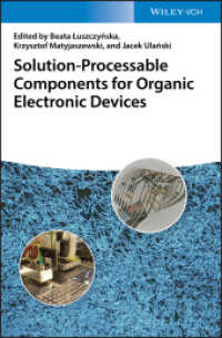Nanostructured Materials for Organic Electronics : Solution-Processable Components for Organic Electronic Devices