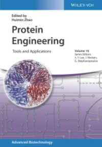 タンパク質工学のツールと応用<br>Protein Engineering : Tools and Applications (Advanced Biotechnology) （1. Auflage. 2021. 432 S. 100 SW-Abb., 50 Farbabb. 244 mm）
