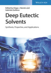 深共晶溶媒：合成・特性・応用<br>Deep Eutectic Solvents : Synthesis, Properties, and Applications （1. Auflage. 2019. XIV, 370 S. 132 SW-Abb., 33 Farbabb., 34 Tabellen. 2）