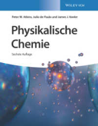 Physikalische Chemie （6. Aufl. 2021. 1232 S. 100 SW-Abb., 900 Farbabb. 279 mm）