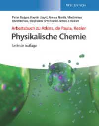 Arbeitsbuch Physikalische Chemie : Lösungen zu den Aufgaben （6. Aufl. 2022. X, 654 S. 163 SW-Abb. 279 mm）