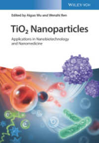 TiO2 Nanoparticles : Applications in Nanobiotechnology， Theranostics and Nanomedicine