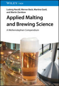 ドイツ・ビール醸造科学大全<br>Applied Malting and Brewing Science : A Weihenstephan Compendium （1. Auflage. 2023. 528 S. 244 mm）