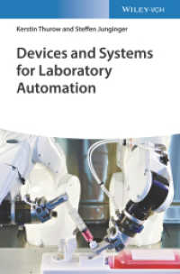 Devices and Systems for Laboratory Automation （1. Auflage. 2022. 512 S. 25 SW-Abb. 244 mm）