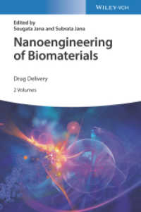 Nanoengineering of Biomaterials : Drug Delivery and Biomedical Applications