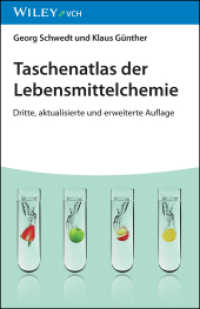 Taschenatlas der Lebensmittelchemie （3. Aufl. 2023. X, 290 S. 127 Farbabb. 216 mm）