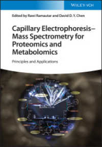 Capillary Electrophoresis-Mass Spectrometry for Proteomics and Metabolomics : Principles and Applications （1. Auflage. 2022. 400 S. 16 SW-Abb., 93 Farbabb. 244 mm）