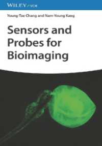 生体画像法のためのセンサーとプローブ<br>Sensors and Probes for Bioimaging （1. Auflage. 2023. 368 S. 3 SW-Abb., 6 Farbabb., 3 Tabellen. 244 mm）