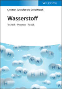 Wasserstoff : Technik - Projekte - Politik （1. Auflage. 2022. XXVIII, 519 S. 150 SW-Abb. 244 mm）