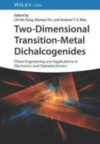 Two-Dimensional Transition-Metal Dichalcogenides : Phase Engineering and Applications in Electronics and Optoelectronics （1. Auflage. 2023. 352 S. 1 SW-Abb., 2 Farbabb. 244 mm）