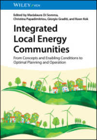 Integrated Local Energy Communities : From Concepts and Enabling Conditions to Optimal Planning and Operation （1. Auflage. 2024. 464 S. 2 SW-Abb. 244 mm）