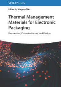 Thermal Management Materials for Electronic Packaging : Preparation, Characterization, and Devices （1. Auflage）