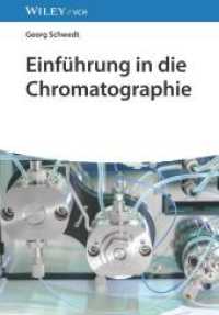 Einführung in die Chromatographie （1. Auflage. 2024. 256 S. 22 Tabellen. 244 mm）