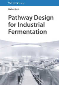 Pathway Design for Industrial Fermentation （1. Auflage. 2024. 496 S. 101 Farbabb. 244 mm）