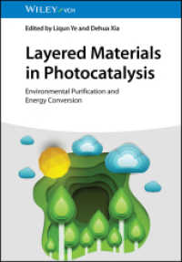 Layered Materials in Photocatalysis : Environmental Purification and Energy Conversion （1. Auflage. 2025. 352 S. 9 Farbabb. 244 mm）