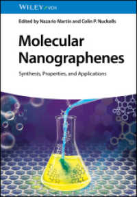 Molecular Nanographenes : Synthesis, Properties, and Applications （1. Auflage. 2025. 544 S. 1 Tabellen. 244 mm）