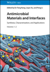 Antimicrobial Materials and Interfaces : Synthesis, Characterization and Applications （1. Auflage. 2025. 400 S. 244 mm）
