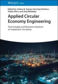 Applied Circular Economy Engineering : Technologies and Business Solutions to Implement Circularity （1. Auflage. 2025. 320 S. 244 mm）