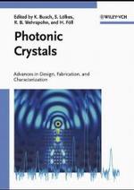 フォトニック結晶<br>Photonic Crystals - Advances in Design, Fabication, and Characterization