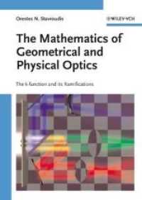 The Mathematics of Geometrical and Physical Optics （2006. 220 p.）