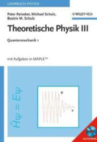 Theoretische Physik. Bd.3 Quantenmechanik Tl.1 （2007. XX, 520 S. m. 100 Abb. 24 cm）