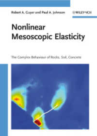 Nonlinear Mesoscopic Elasticity : The complex behaviour of rocks, soil, concrete