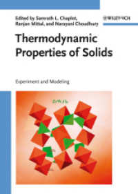 Thermodynamic Properties of Solids : Experiment and Modeling （2010. 450 p. w. 50 figs.）