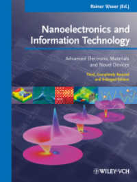 ナノエレクトロニクスとＩＴ（第３版）<br>Nanoelectronics and Information Technology : Advanced Electronic Materials and Novel Devices （3RD）