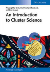 クラスター科学入門<br>An Introduction to Cluster Science （2013. 200 p. 24,5 cm）
