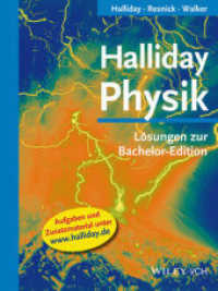 Halliday Physik : Lösungen zur Bachelor Edition （2011. 280 S. m. 65 Abb. 28 cm）