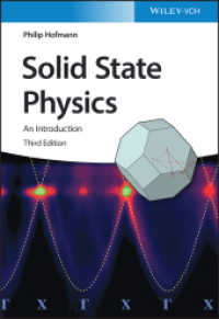 固体物理学入門（第３版）<br>Solid State Physics : An Introduction （3. Aufl. 2022. 288 S. 1 SW-Abb. 244 mm）