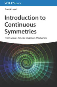 Introduction to Continuous Symmetries : From Space-Time to Quantum Mechanics （1. Auflage. 2023. 576 S. 100 SW-Abb. 244 mm）
