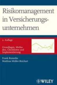 Risikomanagement in Versicherungsunternehmen : Grundlagen, Methoden, Checklisten und Implementierung. Vorw. v. Gerhard Stahl u. Bernhard Schareck （2., erw. u. aktualis. Aufl. 2008. 462 S. m. 81 Abb. u. Cartoons. 24,5）