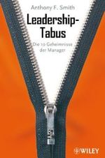 Leadership-Tabus : Die 10 Geheimnisse der Manager （2008. 176 S. 21,5 cm）
